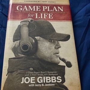 Game Plan for Life By Joe Gibbs
